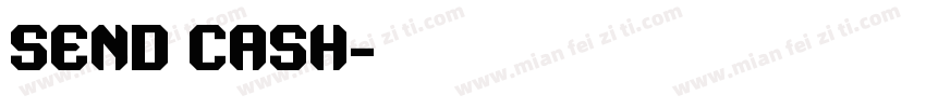 Send Cash字体转换